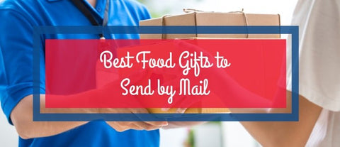 Best Food Gifts to Send by Mail - Maine Lobster Now
