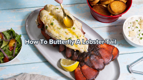 How To Butterfly A Lobster Tail - Maine Lobster Now